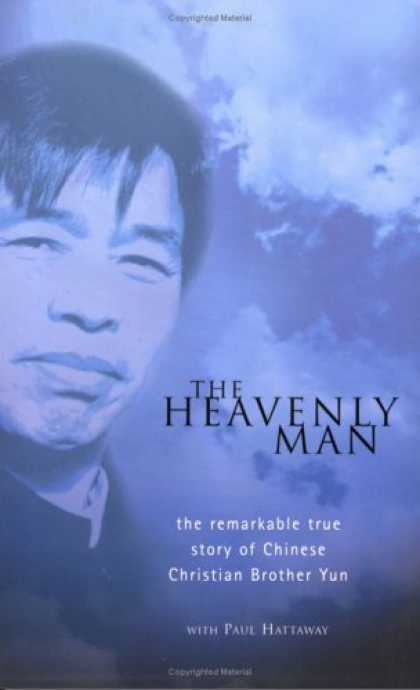 Bestsellers (2006) - The Heavenly Man: The Remarkable True Story of Chinese Christian Brother Yun by