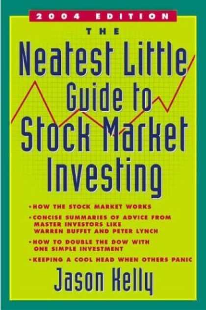 Bestsellers (2006) - The Neatest Little Guide to Stock Market Investing (Revised Edition) by Jason Ke