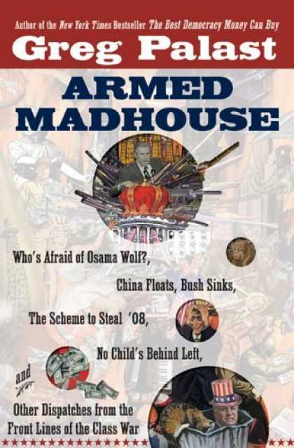 Bestsellers (2006) - Armed Madhouse: Who's Afraid of Osama Wolf?, China Floats, Bush Sinks, The Schem