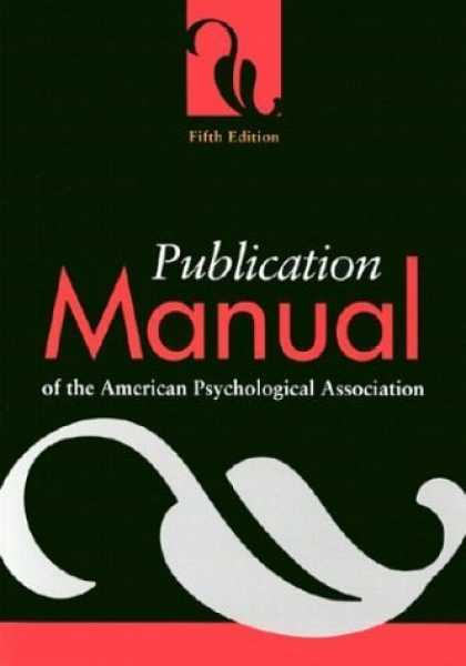 Bestsellers (2006) - Publication Manual of the American Psychological Association, Fifth Edition by A