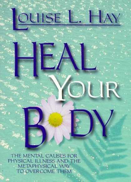 Bestsellers (2006) - Heal Your Body by Louise Hay