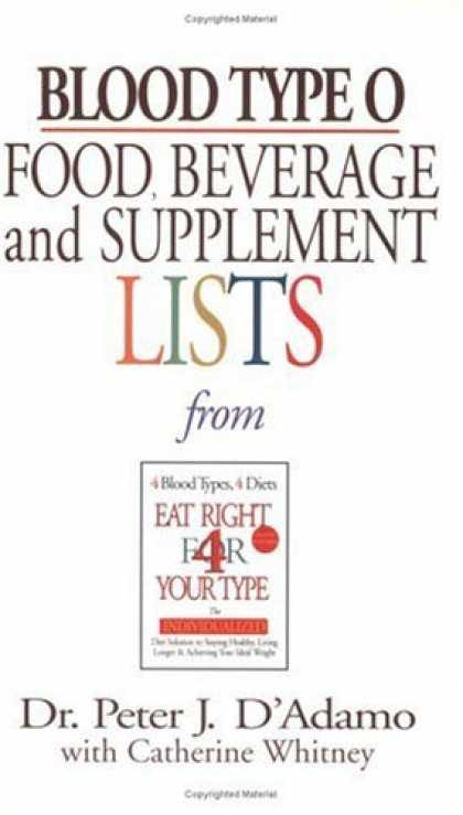 Bestsellers (2006) - Blood Type O Food, Beverage and Supplemental Lists (Food, Beverage and Supplemen