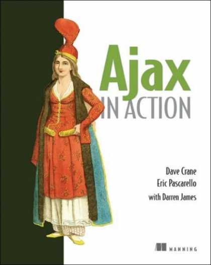 Bestsellers (2006) - Ajax in Action by Dave Crane