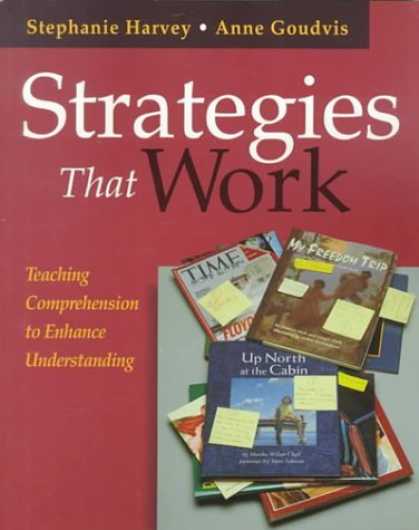 Bestsellers (2006) - Strategies That Work: Teaching Comprehension to Enhance Understanding by Stephan