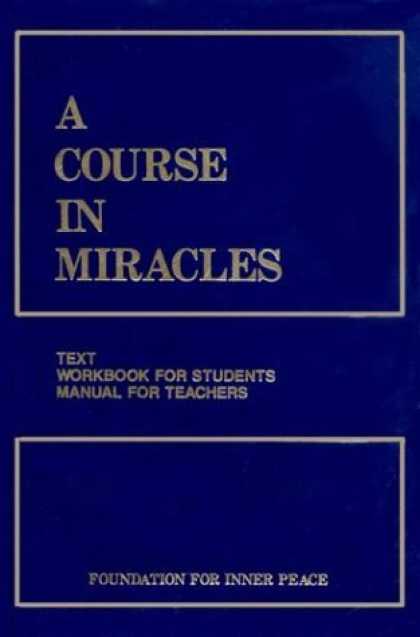 Bestsellers (2006) - A Course in Miracles (Workbook for Students, Manual for Teachers) by Foundation