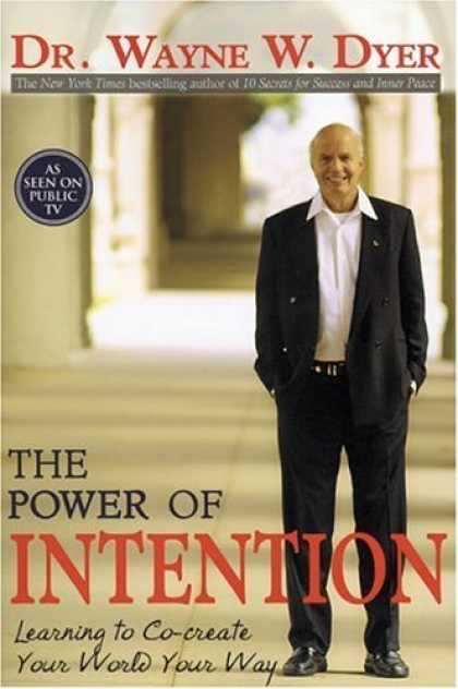 Bestsellers (2006) - The Power of Intention by Wayne W. Dyer