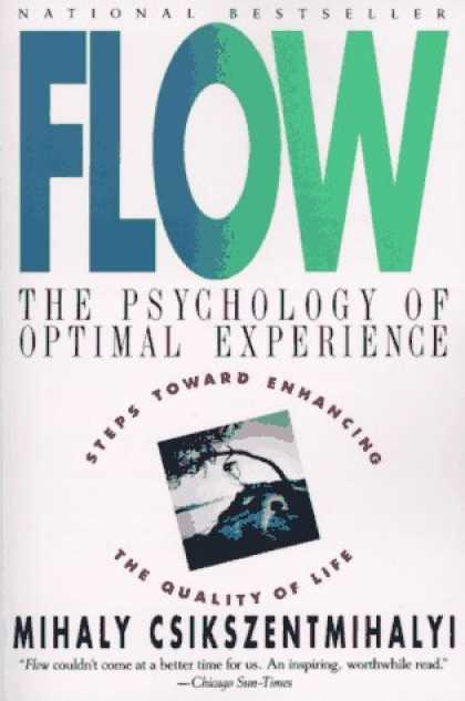 Bestsellers (2006) - Flow: The Psychology of Optimal Experience by Mihaly Csikszentmihalyi