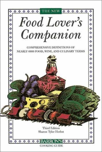 Bestsellers (2006) - Food Lover's Companion, The (Barron's Cooking Guide) 3rd Edition by Sharon Tyler