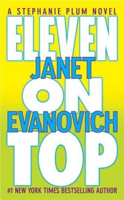 Bestsellers (2006) - Eleven on Top (A Stephanie Plum Novel) by Janet Evanovich