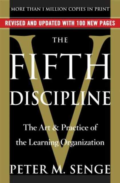 Bestsellers (2006) - The Fifth Discipline: The Art & Practice of The Learning Organization by Peter M