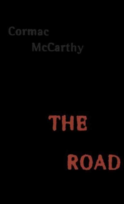 Bestsellers (2006) - The Road by Cormac Mccarthy
