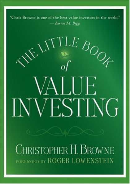 Bestsellers (2006) - The Little Book of Value Investing by Christopher H. Browne