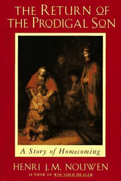 Bestsellers (2006) - Return of the Prodigal Son by Henri Nouwen