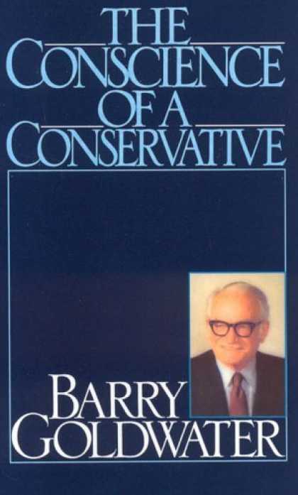 Bestsellers (2006) - Conscience of a Conservative by Barry Goldwater