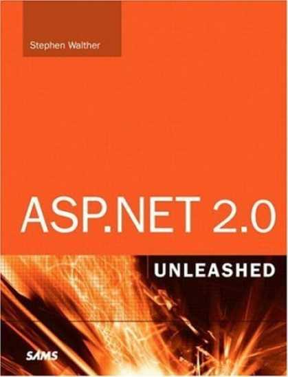 Bestsellers (2006) - ASP.NET 2.0 Unleashed by Stephen Walther