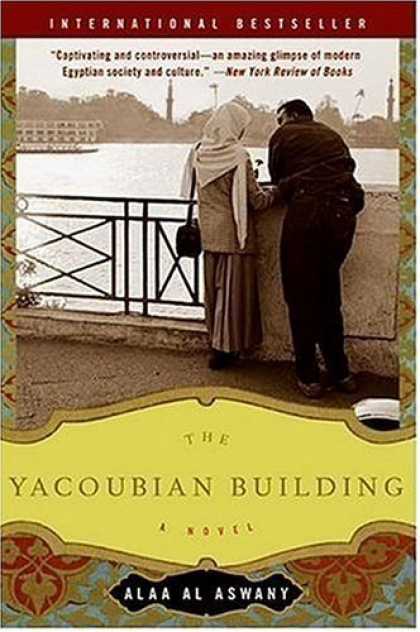 Bestsellers (2006) - The Yacoubian Building: A Novel by Alaa Al Aswany