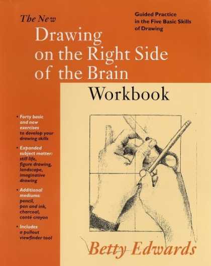 Bestsellers (2006) - New Drawing on the Right Side of the Brain Workbook: Guided Practice in the Fiv