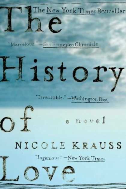 Bestsellers (2006) - The History of Love: A Novel by Nicole Krauss