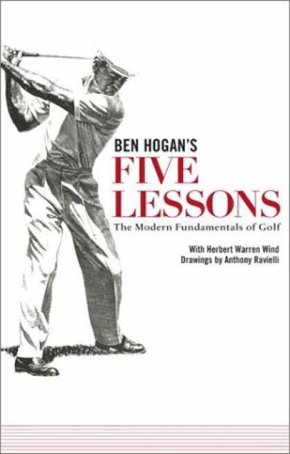 Bestsellers (2006) - Five Lessons: The Modern Fundamentals of Golf by Ben Hogan
