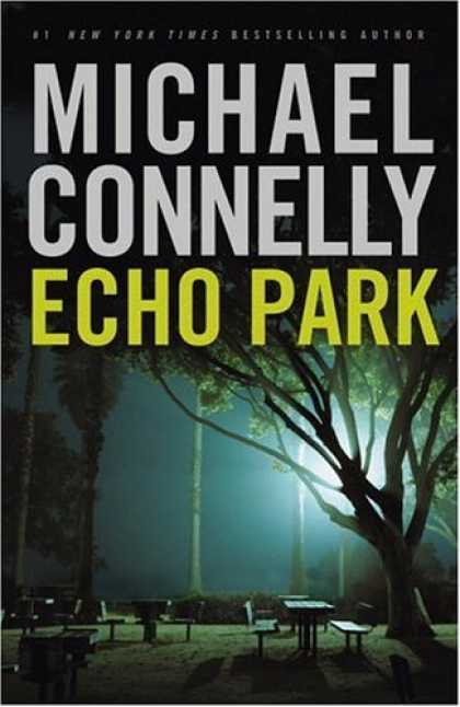 Bestsellers (2006) - Echo Park (Harry Bosch) by Michael Connelly
