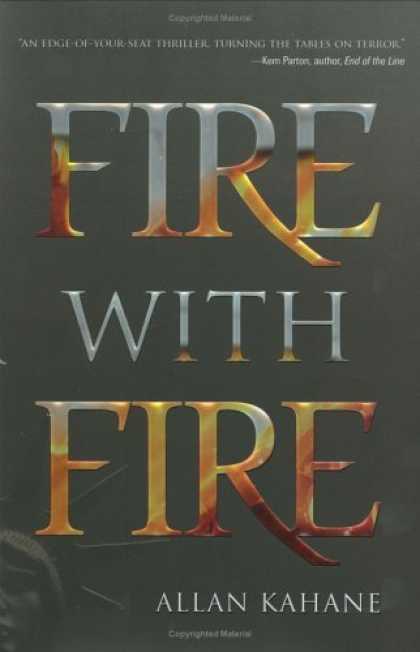 Bestsellers (2006) - Fire with Fire by Allan Kahane