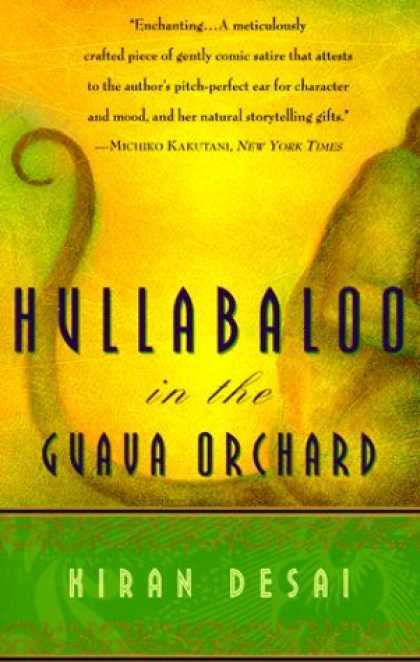 Bestsellers (2006) - Hullabaloo in the Guava Orchard by Kiran Desai