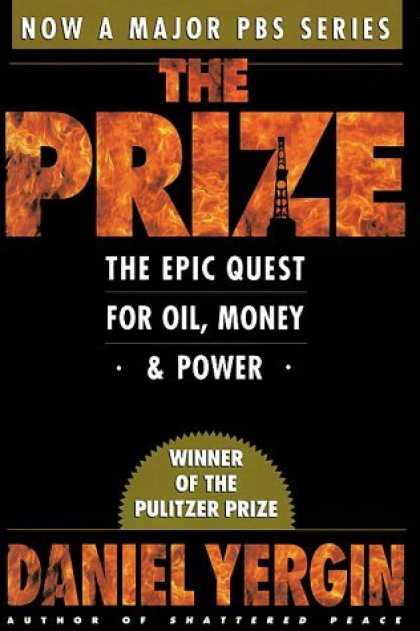Bestsellers (2006) - The Prize : The Epic Quest for Oil, Money & Power by Daniel Yergin