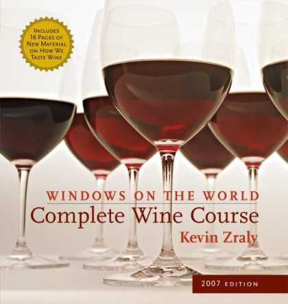 Bestsellers (2006) - Windows on the World Complete Wine Course: 2007 Edition (Windows on the World Co