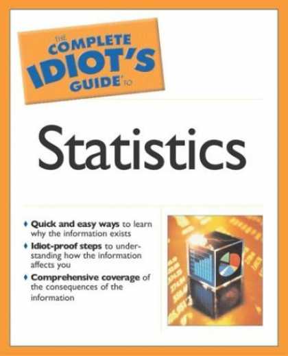 Bestsellers (2006) - The Complete Idiot's Guide to Statistics (The Complete Idiot's Guide) by Robert
