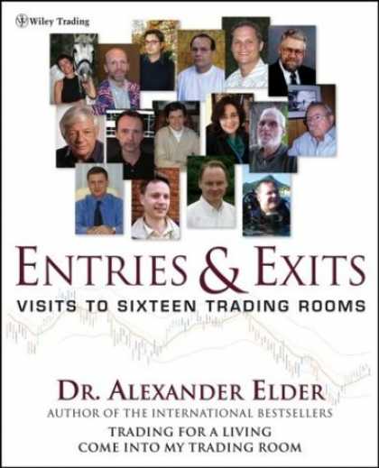 Bestsellers (2006) - Entries & Exits : Visits to 16 Trading Rooms (Wiley Trading) by Alexander Elder