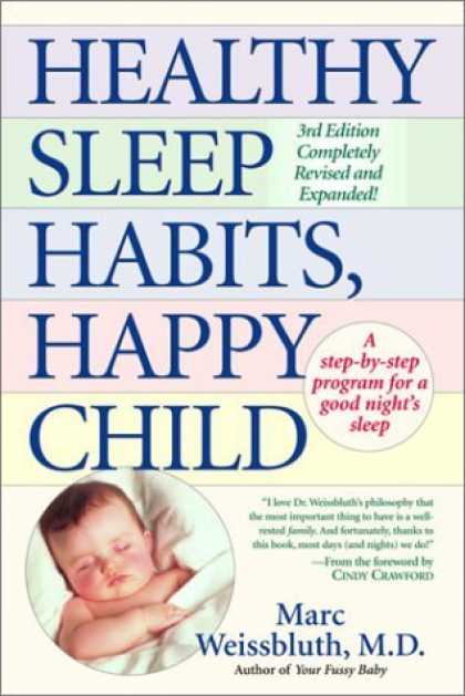 Bestsellers (2006) - Healthy Sleep Habits, Happy Child by Marc Weissbluth