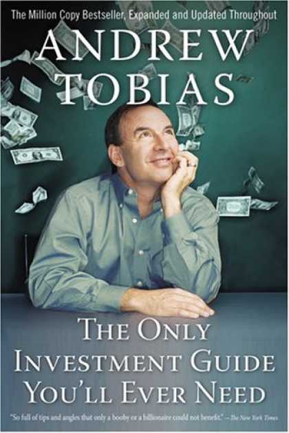 Bestsellers (2006) - The Only Investment Guide You'll Ever Need by Andrew Tobias