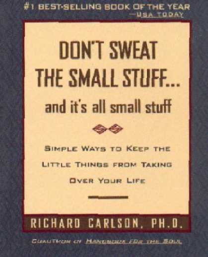 Bestsellers (2006) - Don't Sweat the Small Stuff--and it's all small stuff (Don't Sweat the Small Stu