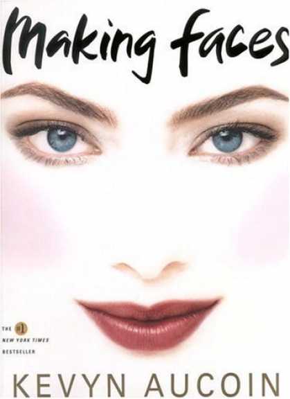 Bestsellers (2006) - Making Faces by Kevyn Aucoin