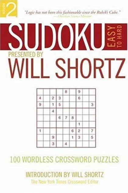 Bestsellers (2006) - Sudoku Easy to Hard: Presented by Will Shortz 100 Wordless Crossword Puzzles (S