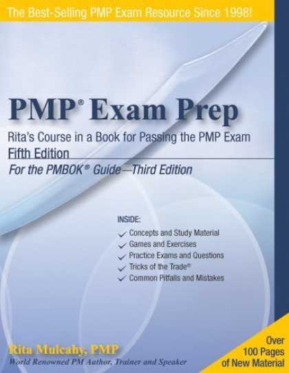 Bestsellers (2006) - PMP Exam Prep, Fifth Edition: Rita's Course in a Book for Passing the PMP Exam b