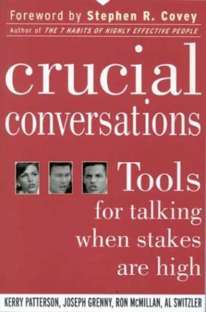 Bestsellers (2006) - Crucial Conversations: Tools for Talking When Stakes are High by Kerry Patterson