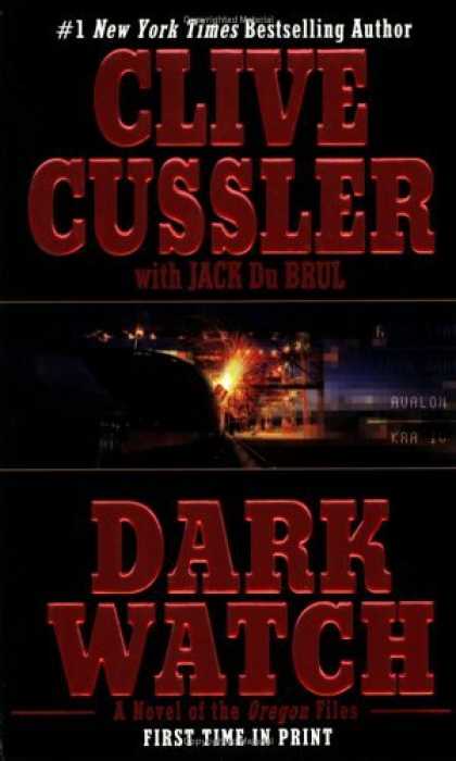 Bestsellers (2006) - Dark Watch (Oregon Files (Paperback)) by Clive Cussler