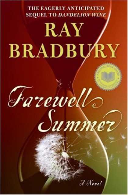 Bestsellers (2006) - Farewell Summer: A Novel by Ray Bradbury
