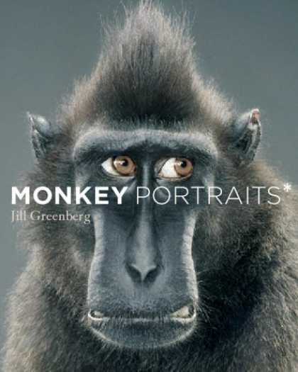 Bestsellers (2006) - Monkey Portraits by Jill Greenberg