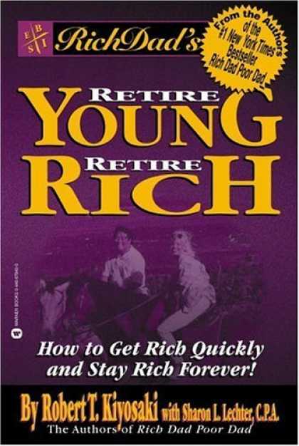 Bestsellers (2006) - Rich Dad's Retire Young, Retire Rich by Sharon L. Lechter