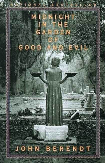 Bestsellers (2006) - Midnight in the Garden of Good and Evil by John Berendt
