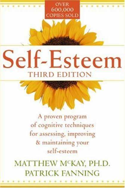 Bestsellers (2006) - Self-Esteem: A Proven Program of Cognitive Techniques for Assessing, Improving,