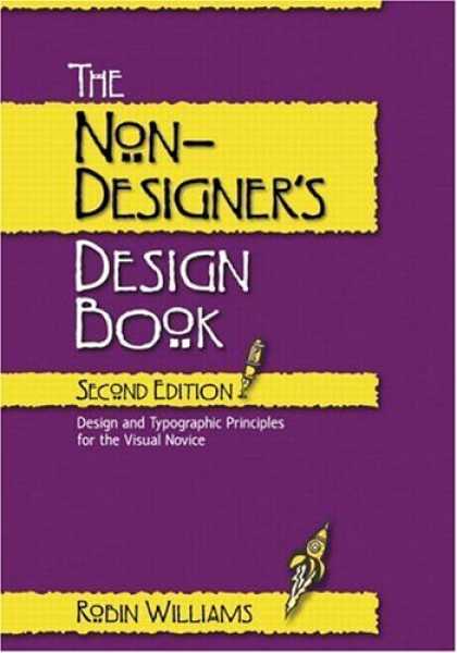 Bestsellers (2006) - The Non-Designer's Design Book, Second Edition by Robin Williams