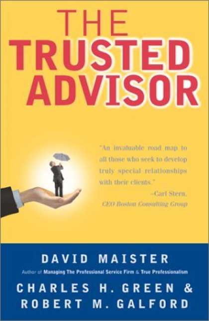 Bestsellers (2006) - The Trusted Advisor by David H. Maister