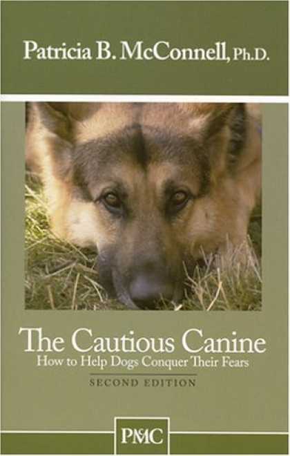 Bestsellers (2006) - The Cautious Canine by Patricia B. McConnell