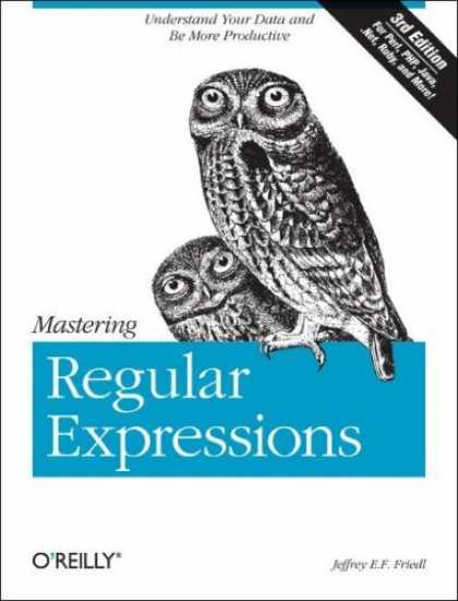 Bestsellers (2006) - Mastering Regular Expressions by Jeffrey Friedl