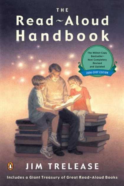 Bestsellers (2006) - The Read-Aloud Handbook: Sixth Edition (Read-Aloud Handbook) by Jim Trelease