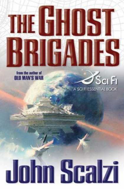 Bestsellers (2006) - The Ghost Brigades (Sci Fi Essential Books) by John Scalzi