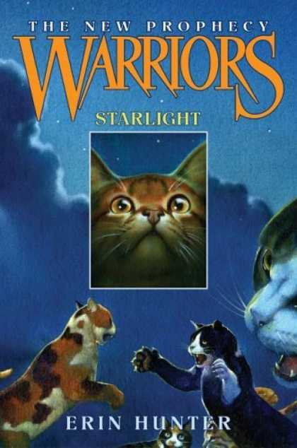 Bestsellers (2006) - Warriors: The New Prophecy #4: Starlight (Warriors: The New Prophecy) by Erin Hu
